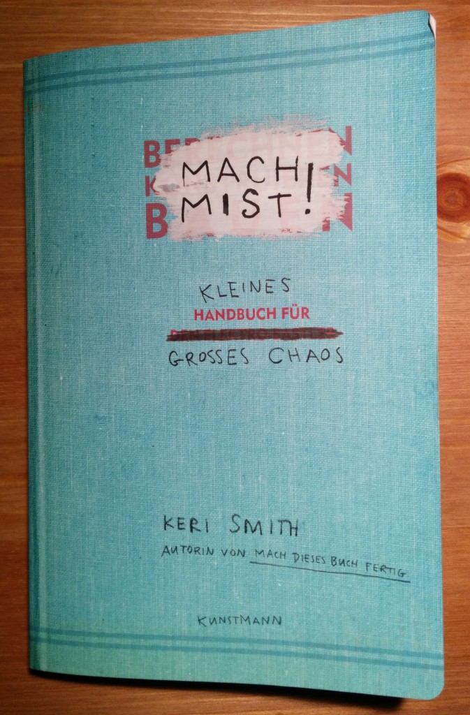 Cover des Buches Mach Mist!